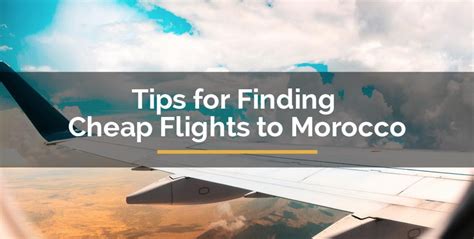 Cheap Flights to Morocco .
